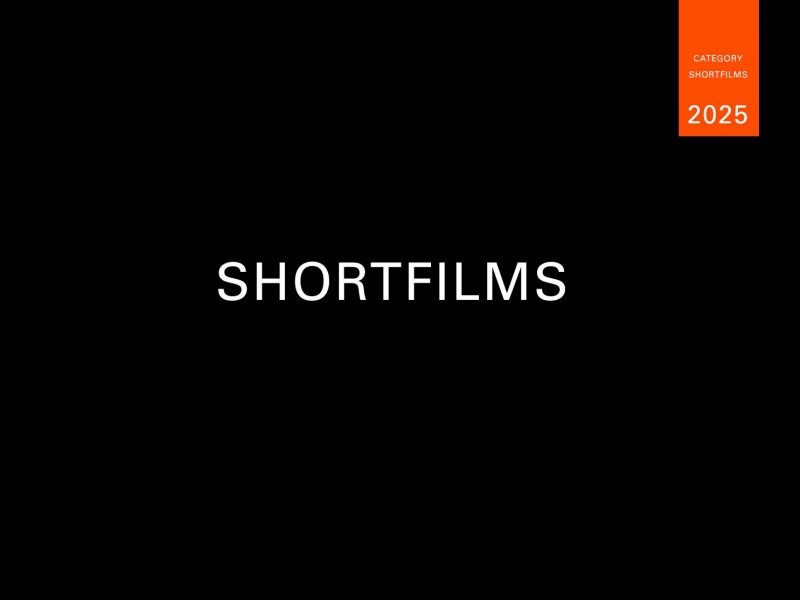 SHORTFILMS 2025